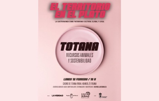 Foro gastronómico “El territorio en el Plato Totana. Recursos animales y sostenibilidad”