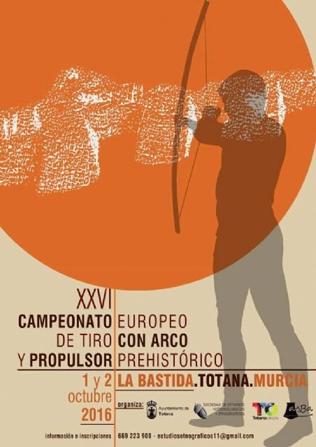 El XXVI Campeonato Europeo de Tiro con Arco y Propulsor Prehistórico se va a celebrar los próximos 1 y 2 de octubre en el yacimiento arqueológico “La Bastida'